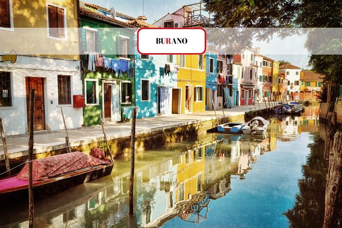 Murano & Burano Islands Tour with Glass-blowing Factory Visit - Price and value at $41.94